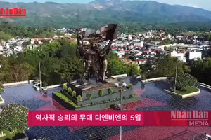 [영상] 역사적 승리의 무대 디엔비엔의 5월